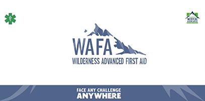 【WAFA】国际野外医学认证课程，面向全国招生